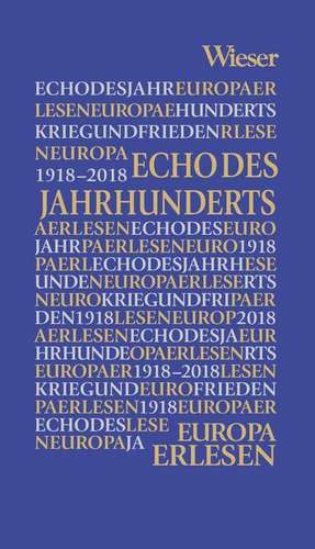 Das Echo eines Jahrhunderts de Gregor C. Mìlena