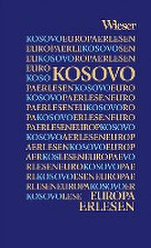 Europa Erlesen Kosovo de Christine Zucchelli