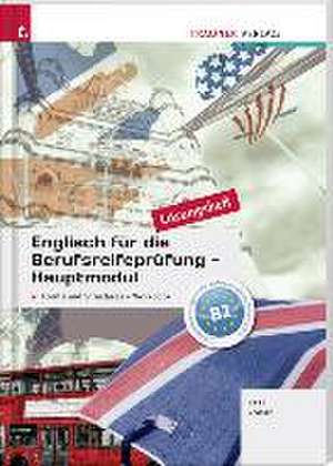 Englisch für die Berufsreifeprüfung - Hauptmodul Forms and Structures, Workbook Lösungsheft de Gabriele Raab