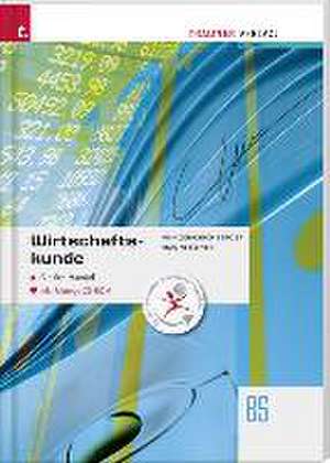 Wirtschaftskunde für den Handel inkl. Übungs-CD-ROM de Barbara Hunger-Kirchberger