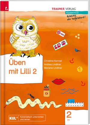 Üben mit Lilli (Arbeitsbuch) 2 VS de Christina Konrad