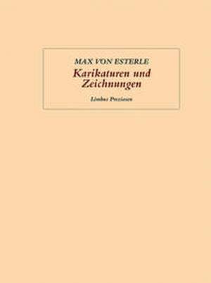 Karikaturen de Max von Esterle