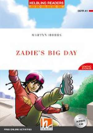 Zadie's Big Day, mit 1 Audio-CD de Martyn Hobbs