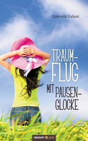 Traumflug mit Pausenglocke de Gabriela Galant