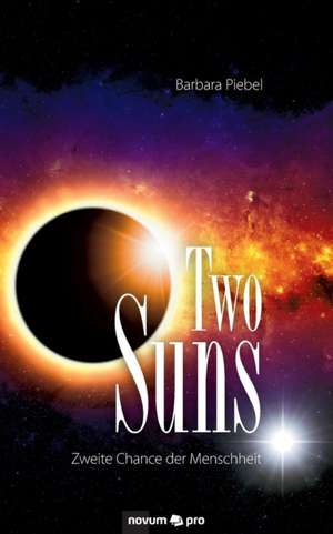 Two Suns de Barbara Piebel