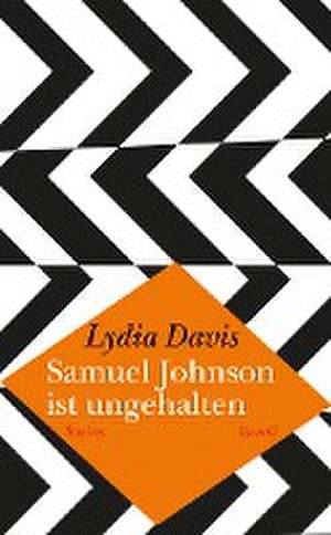 Samuel Johnson ist ungehalten de Lydia Davis