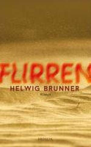 Flirren de Helwig Brunner