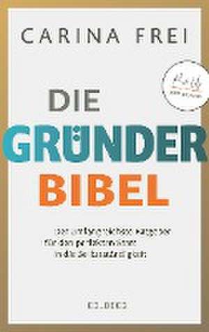 Gründerbibel de Carina Frei