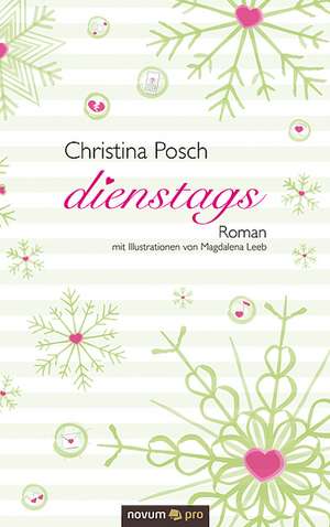 dienstags de Christina Posch