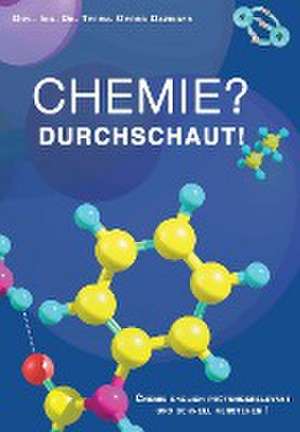 Chemie? Durchschaut! de Georg Dazinger