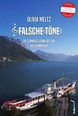 Falsche Töne de Olivia Meltz