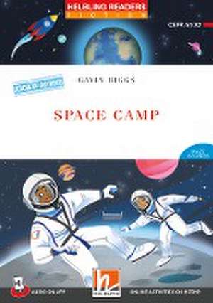 Space Camp + audio on app de Gavin Biggs