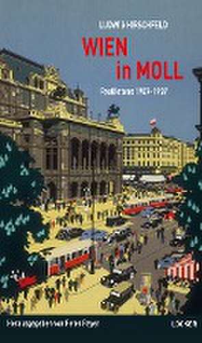 Wien in Moll de Ludwig Hirschfeld