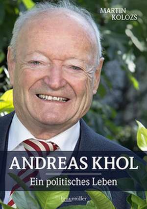 Andreas Khol de Martin Kolozs
