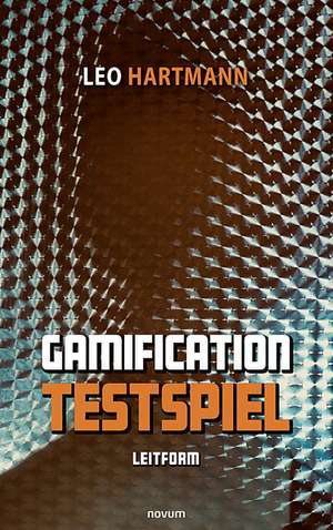 Gamification-Testspiel de Leo Hartmann