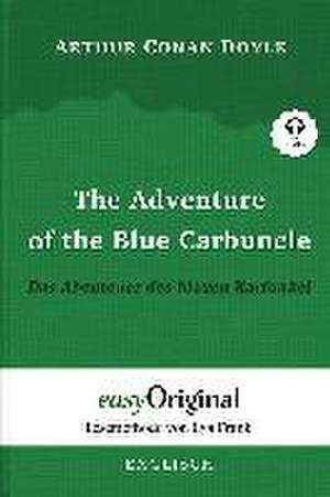 The Adventure of the Blue Carbuncle / Das Abenteuer des blauen Karfunkel (Buch + Audio-Online) - Lesemethode von Ilya Frank - Zweisprachige Ausgabe Englisch-Deutsch de Arthur Conan Doyle