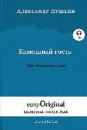 Kamennyj Gost' / Der steinerne Gast (mit kostenlosem Audio-Download-Link) de Alexander Puschkin