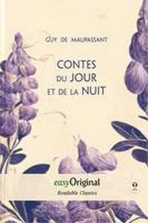 Contes du jour et de la nuit (with MP3 audio-CD) - Readable Classics - Unabridged french edition with improved readability de Guy de Maupassant