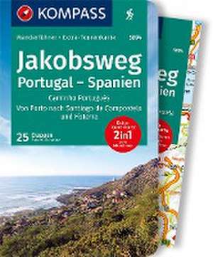 KOMPASS Wanderführer Jakobsweg Portugal Spanien, 60 Touren de Robert Schwänz