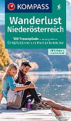 Heitzmann, W: KOMPASS Wanderlust Niederösterreich