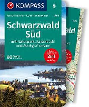 KOMPASS Wanderführer Schwarzwald Süd mit Naturpark, Kaiserstuhl und Markgräflerland, 60 Touren de Walter Theil