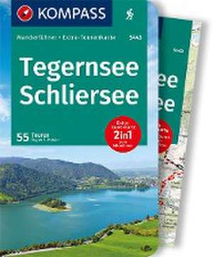 KOMPASS Wanderführer Tegernsee, Schliersee, 55 Touren mit Extra-Tourenkarte de Eugen Hüsler