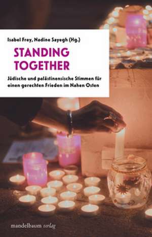 Standing Together de Isabel Frey