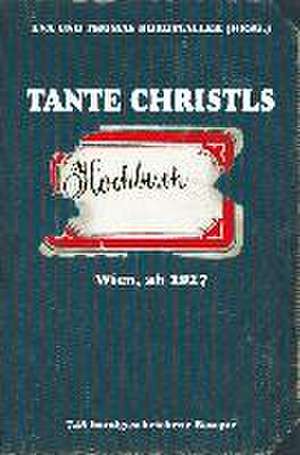 Tante Christls Kochbuch de Eva Burgstaller