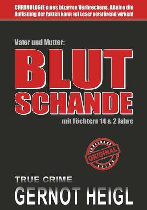 Blutschande de Gernot Heigl