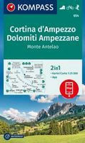 KOMPASS Wanderkarte 654 Cortina d'Ampezzo, Dolomiti Ampezzane, Monte Antelao 1:25.000