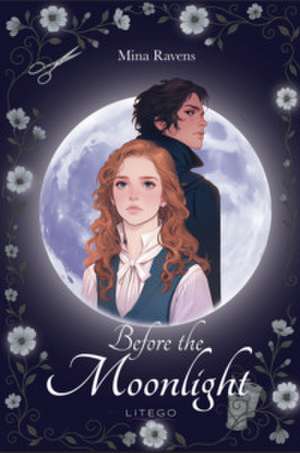 Before the Moonlight de Mina Ravens