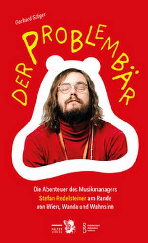Der Problembär de Gerhard Stöger