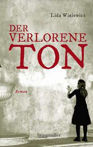 Der verlorene Ton de Lida Winiewicz