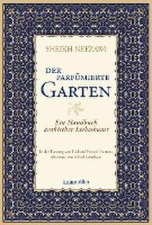 Der parfümierte Garten de Sheikh Nefzawi