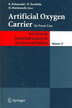 Artificial Oxygen Carrier: Its Frontline de K. Kobayashi