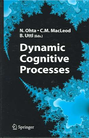 Dynamic Cognitive Processes de Nobuo Ohta