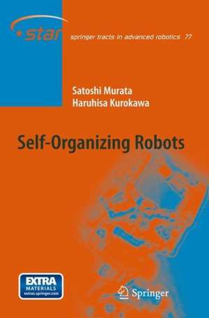Self-Organizing Robots de Satoshi Murata