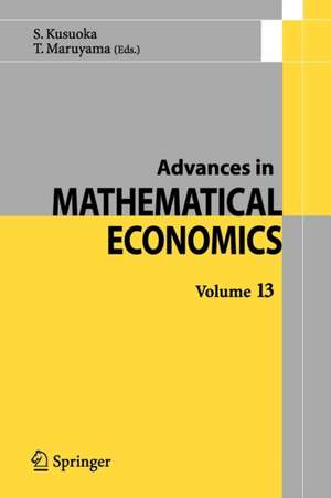 Advances in Mathematical Economics Volume 13 de Shigeo Kusuoka