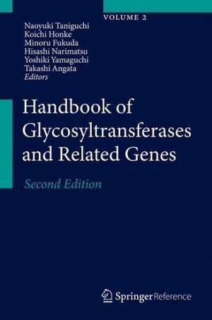 Handbook of Glycosyltransferases and Related Genes de Naoyuki Taniguchi