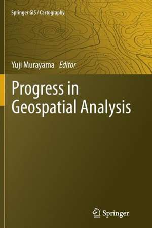 Progress in Geospatial Analysis de Yuji Murayama