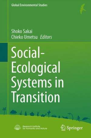 Social-Ecological Systems in Transition de Shoko Sakai