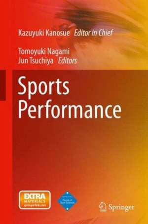 Sports Performance de Kazuyuki Kanosue