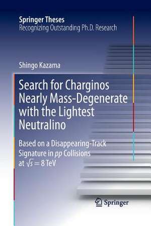 Search for Charginos Nearly Mass-Degenerate with the Lightest Neutralino: Based on a Disappearing-Track Signature in pp Collisions at √s = 8 TeV de Shingo Kazama