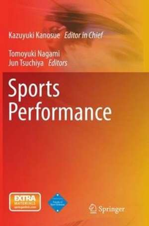 Sports Performance de Kazuyuki Kanosue