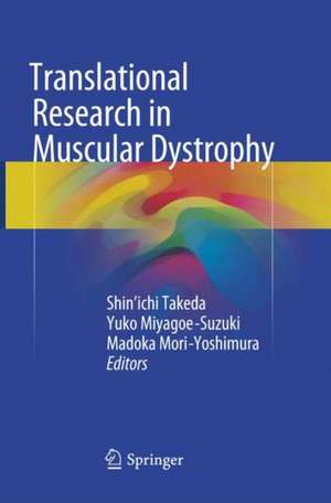 Translational Research in Muscular Dystrophy de Shin'ichi Takeda