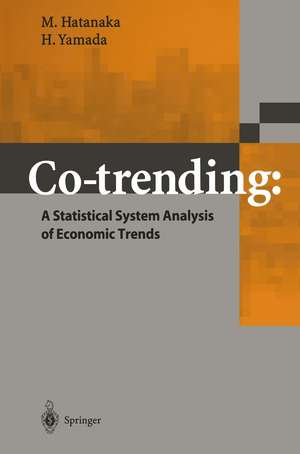 Co-trending: A Statistical System Analysis of Economic Trends de M. Hatanaka