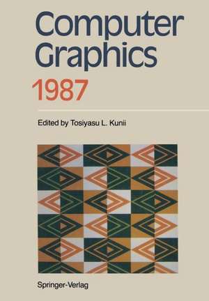 Computer Graphics 1987: Proceedings of CG International ’87 de Tosiyasu L. Kunii