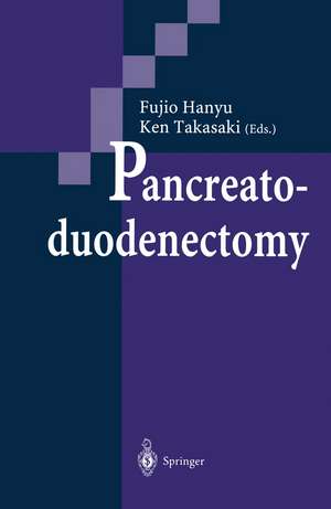 Pancreatoduodenectomy de Fujio Hanyu