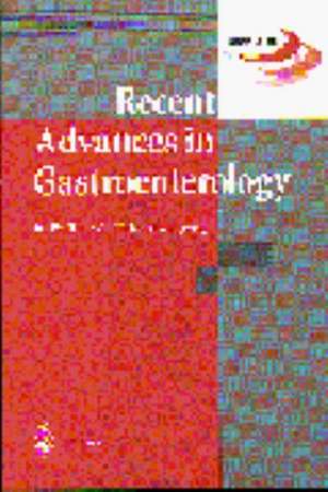 Recent Advances in Gastroenterology: Proceedings of Digestive Disease Week-Japan (DDW-Japan ’98), April 15–18,1998, Yokohama de Rikiya Fujita