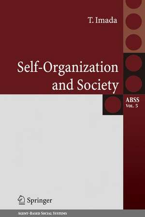 Self-Organization and Society de Takatoshi Imada